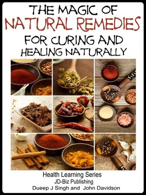 cover image of The Magic of Natural Remedies for Curing and Healing Naturally